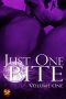 [Just One Bite 01] • Just One Bite · Volume One